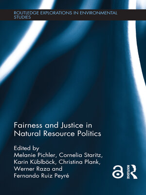 cover image of Fairness and Justice in Natural Resource Politics